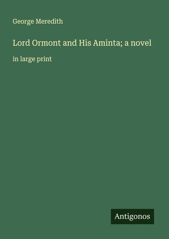 Lord Ormont and His Aminta; a novel