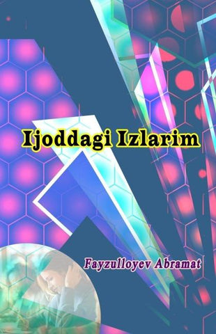 Ijoddagi Izlarim