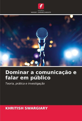 Dominar a comunicação e falar em público