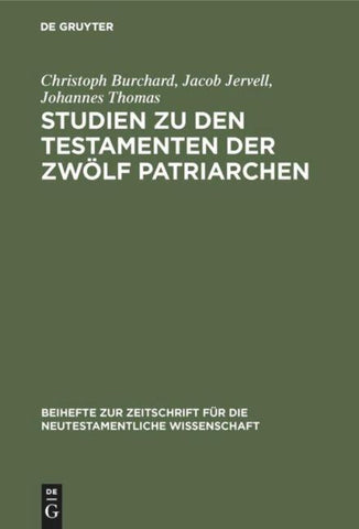 Studien zu den Testamenten der Zwölf Patriarchen
