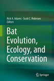 Bat Evolution, Ecology, and Conservation