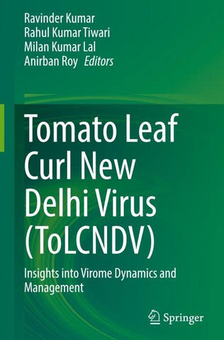 Tomato Leaf Curl New Delhi Virus (ToLCNDV)