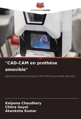 "CAD-CAM en prothèse amovible"