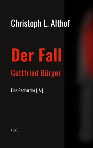 Der Fall Gottfried Bürger