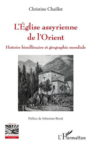 L'Église assyrienne de l'Orient
