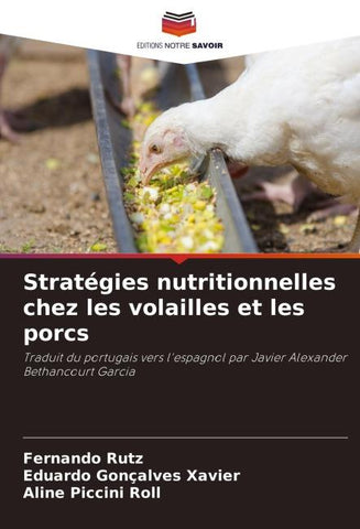 Stratégies nutritionnelles chez les volailles et les porcs