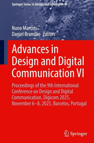 Advances in Design and Digital Communication VI