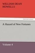 A Hazard of New Fortunes - Volume 4