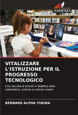 VITALIZZARE L'ISTRUZIONE PER IL PROGRESSO TECNOLOGICO