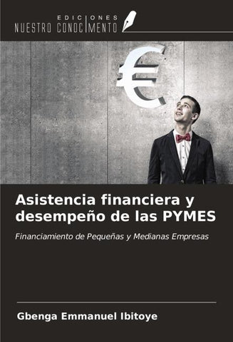 Asistencia financiera y desempeño de las PYMES