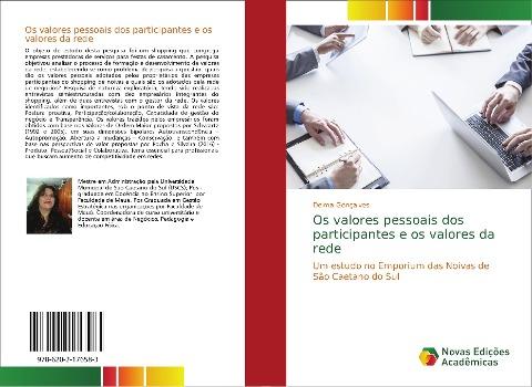 Os valores pessoais dos participantes e os valores da rede