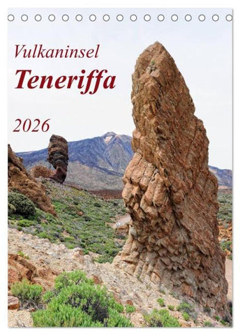 Vulkaninsel Teneriffa (Tischkalender 2026 DIN A5 hoch), CALVENDO Monatskalender