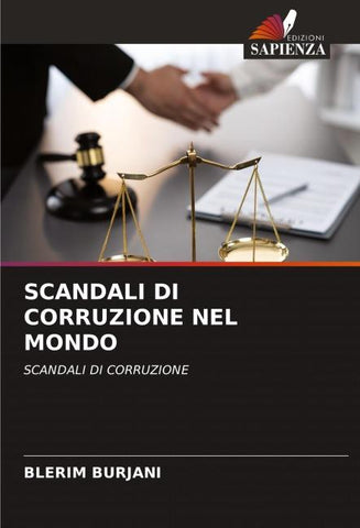SCANDALI DI CORRUZIONE NEL MONDO