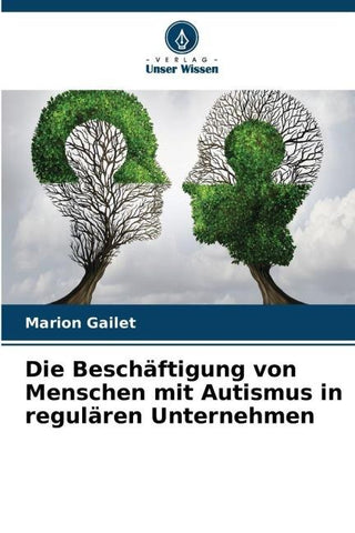 Die Beschäftigung von Menschen mit Autismus in regulären Unternehmen