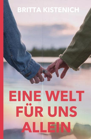 Eine Welt für uns allein