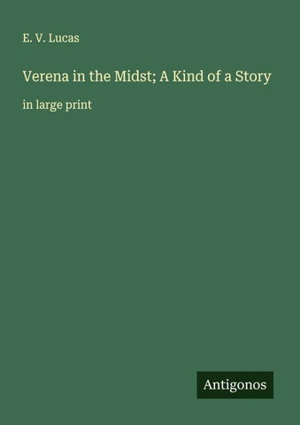 Verena in the Midst; A Kind of a Story