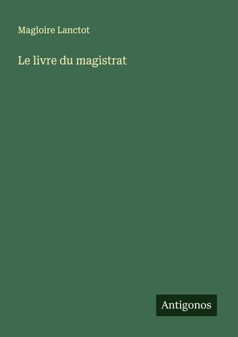Le livre du magistrat