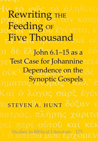 Rewriting the Feeding of Five Thousand