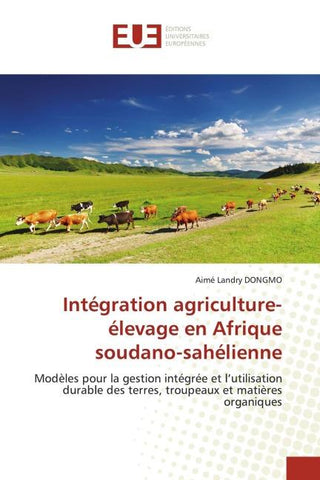 Intégration agriculture-élevage en Afrique soudano-sahélienne