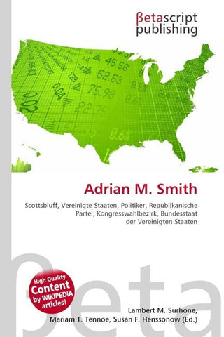 Adrian M. Smith