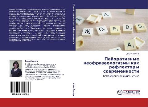 Pejoratiwnye neofrazeologizmy kak reflektory sowremennosti