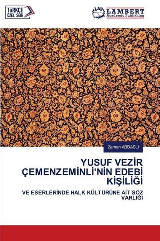 YUSUF VEZ¿R ÇEMENZEM¿NL¿'N¿N EDEB¿ K¿¿¿L¿¿¿