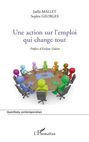 Une action sur l'emploi qui change tout