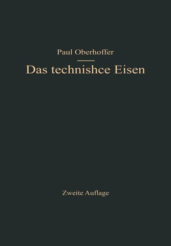 Das technische Eisen