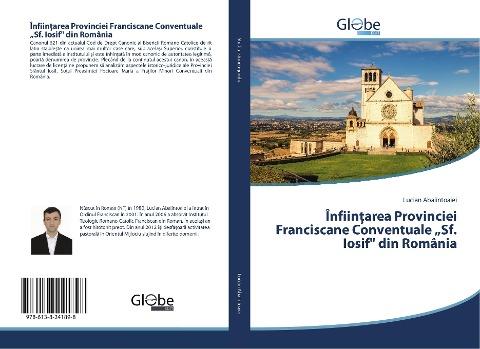 Înfiin¿area Provinciei Franciscane Conventuale "Sf. Iosif" din România