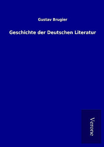 Geschichte der Deutschen Literatur