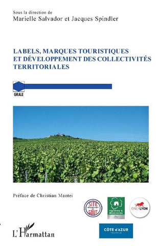 LABELS MARQUES TOURISTIQUES ET DEVELOPPEMENT