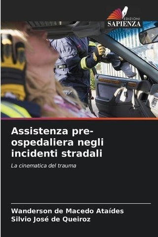 Assistenza pre-ospedaliera negli incidenti stradali