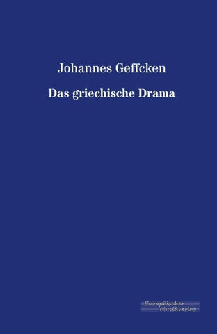 Das griechische Drama