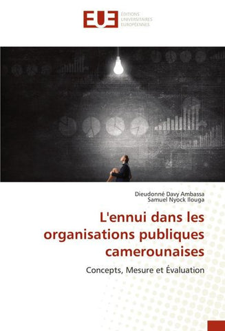 L'ennui dans les organisations publiques camerounaises