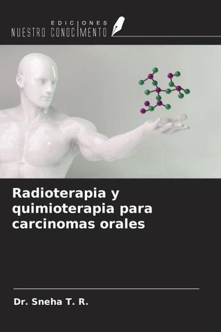 Radioterapia y quimioterapia para carcinomas orales