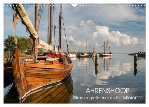 Ahrenshoop - Stimmungsbilder eines Künstlerortes (Wandkalender 2026 DIN A3 quer), CALVENDO Monatskalender