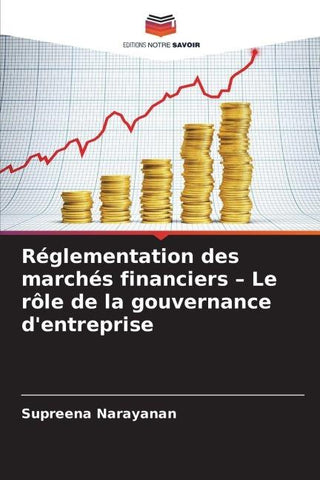 Réglementation des marchés financiers - Le rôle de la gouvernance d'entreprise
