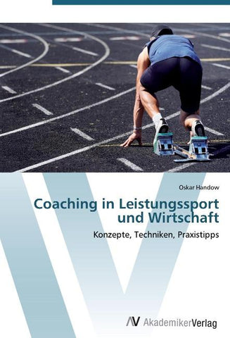 Coaching in Leistungssport und Wirtschaft