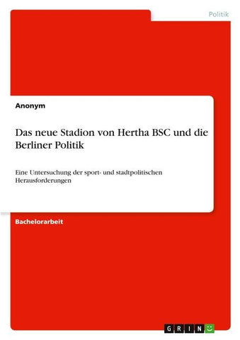 Das neue Stadion von Hertha BSC und die Berliner Politik