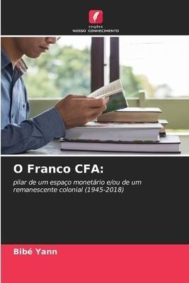 O Franco CFA: