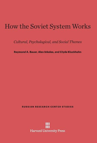 How the Soviet System Works