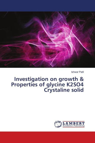 Investigation on growth & Properties of glycine K2SO4 Crystaline solid