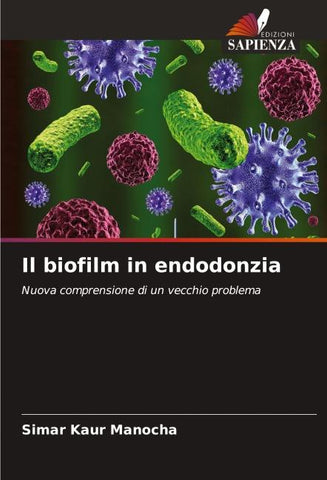 Il biofilm in endodonzia