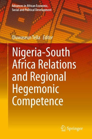 Nigeria-South Africa Relations and Regional Hegemonic Competence