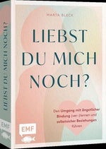 Liebst du mich noch?