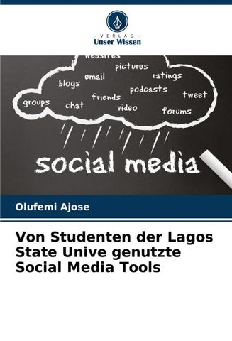 Von Studenten der Lagos State Unive genutzte Social Media Tools