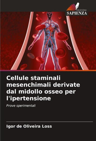 Cellule staminali mesenchimali derivate dal midollo osseo per l'ipertensione