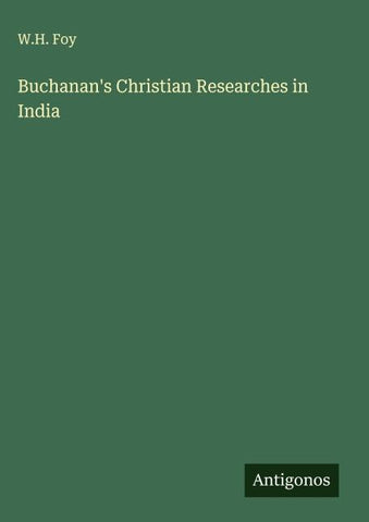 Buchanan's Christian Researches in India