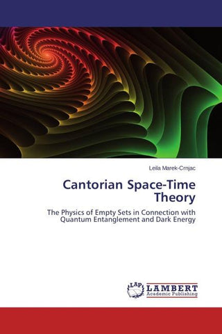 Cantorian Space-Time Theory