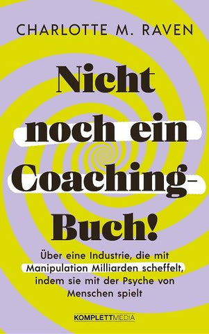 Nicht noch ein Coaching-Buch!